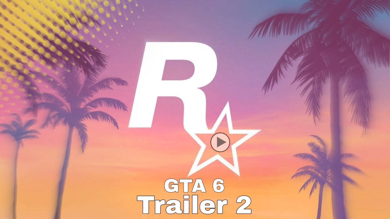 Read more about the article اعلان GTA 6 الثاني سيكون مدهش اكثر من الاعلان الاول